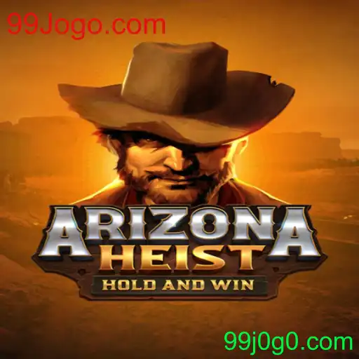 Desvendando ArizonaHeist: O Novo Sucesso de 99Jogo.com